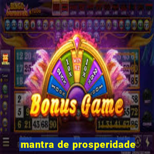 mantra de prosperidade